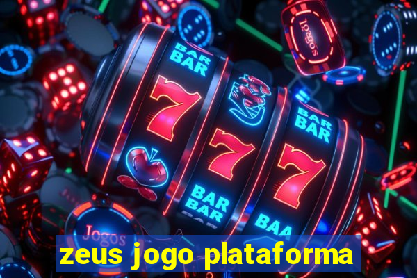 zeus jogo plataforma